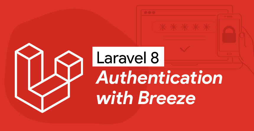 Laravel 8 - Getting started with Breeze